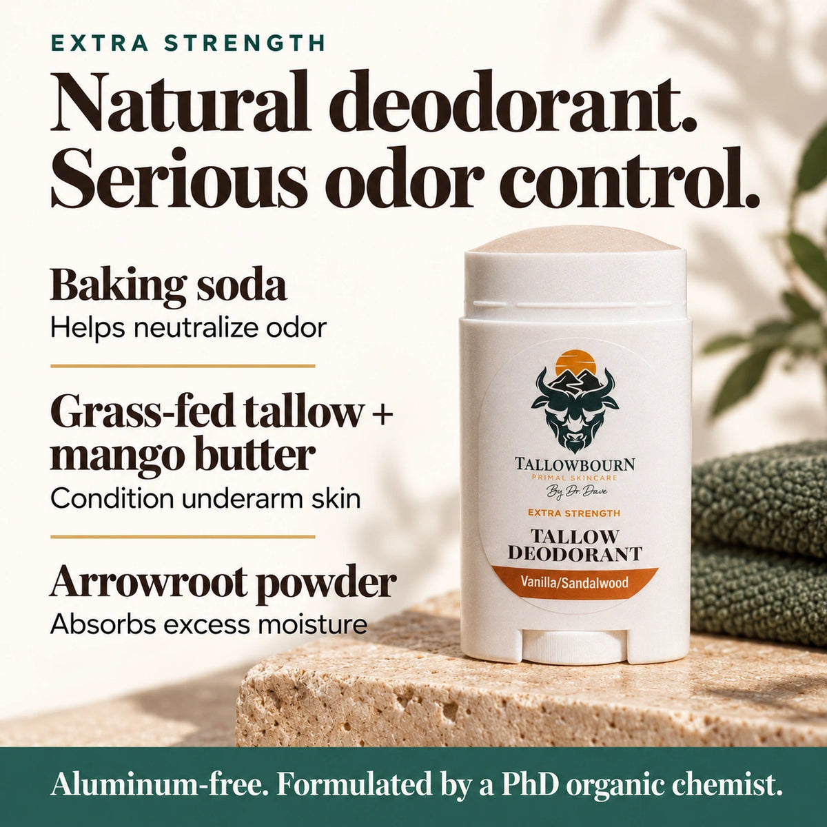 Extra Strength Vanilla/Sandalwood deodorant beside notes on baking soda, tallow, and arrowroot