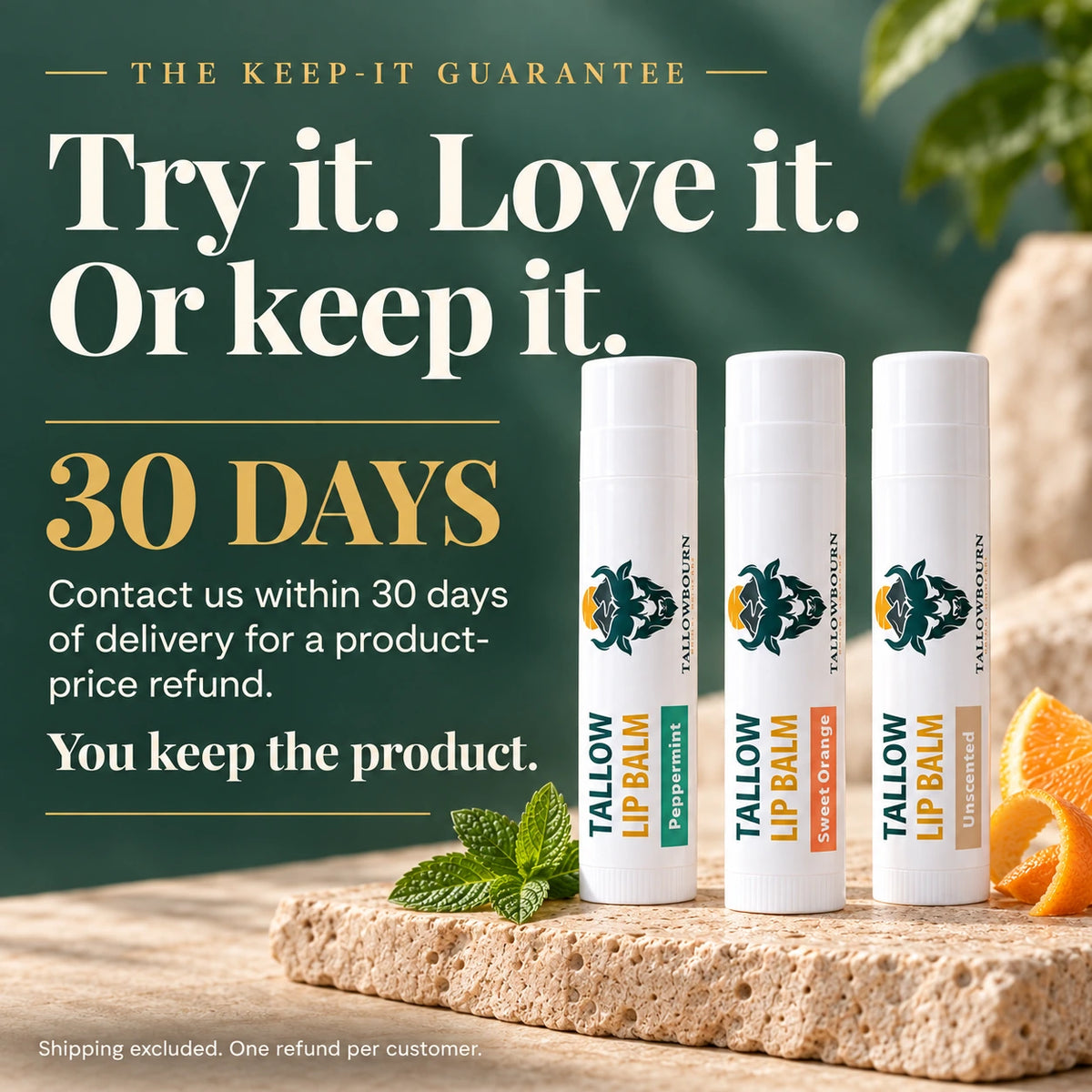 Three Tallow Lip Balm tubes with mint and orange, plus 30-day Keep-It Guarantee text