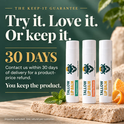 Three Tallow Lip Balm tubes with mint and orange, plus 30-day Keep-It Guarantee text